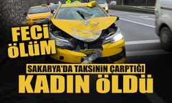 Sakarya'da Taksinin Çarptığı Kadın...