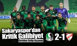 Sakaryaspor'dan Kritik Galibiyet: 2-1