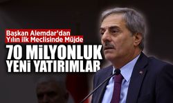 Başkan Alemdar’dan Yılın ilk Meclisinde Müjde