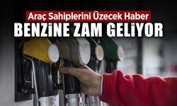 Araç Sahiplerini Üzen Haber! Benzine Zam Geliyor