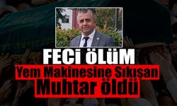 Yem Karma Makinesine Sıkışan Muhtar Öldü