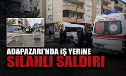 Adapazarı’nda İş Yerine Silahlı Saldırı