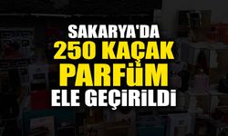 Sakarya'da 250 Kaçak Parfüm Ele Geçirildi