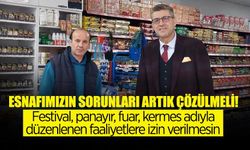 Esnafımızın Sorunları Artık Çözülmeli