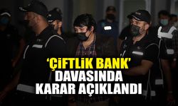 Çiftlik Bank Davasında Karar Açıklandı