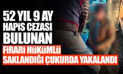 Saklandığı Çukurda Yakalandı