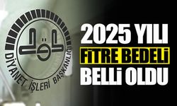 2025 Yılı Fitre Bedeli Belli Oldu