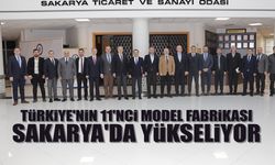 Sakarya’da Model Fabrika İçin İlk Adım Atıldı