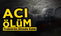 Devrilen Traktörün Altında Kaldı!