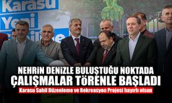 Nehrin Denizle Buluştuğu Noktada Çalışmalar Törenle Başladı