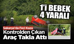 Sakarya'da Feci Kaza: 1'i Bebek 4 Yaralı