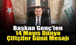 Başkan Genç'ten 14 Mayıs Dünya Çiftçiler Günü Mesajı