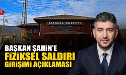Başkan Şahin'e Fiziksel Saldırı Girişimi Açıklaması