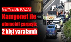 Geyve'de Kaza: 2 Yaralı