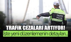Trafikte Yeni Dönem!