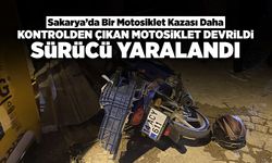 Sakarya’da Bir Motosiklet Kazası Daha