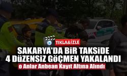 Sakarya'da Bir Takside 4 Düzensiz Göçmen Yakalandı