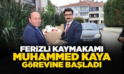 Ferizli Kaymakamı Kaya Görevine Başladı
