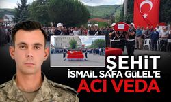 Şehit İsmail Safa Gülel’e Acı Veda