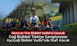 Heyecan Yine Bisiklet Vadisi’ni Saracak