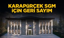 Karapürçek SGM İçin Geri Sayım