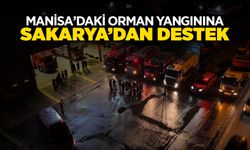Manisa’daki Orman Yangınına Sakarya’dan Destek