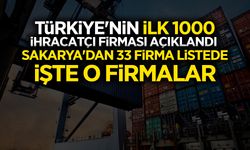 Türkiye'nin İlk 1000 İhracatçı Firması Arasında Sakarya'dan 33 Firma