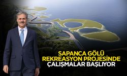 Sapanca Gölü Rekreasyon Projesinde Çalışmalar Başlıyor