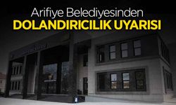 Arifiye Belediyesinden Dolandırıcılık Uyarısı
