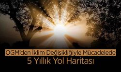 OGM'den 5 Yıllık İklim Planı