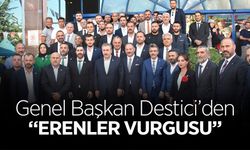 Destici’den Erenler Vurgusu
