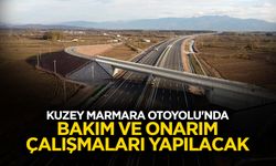Kuzey Marmara Otoyolu'nda Bakım ve Onarım Çalışmaları Yapılacak