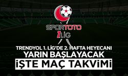 Trendyol 1. Lig'de 2. Hafta Yarın Başlıyor