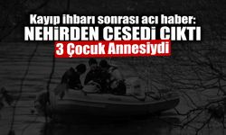Sakarya Nehri’nde Kaybolan Anne Ölü Bulundu