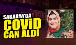 Sakarya’da Covid Can Aldı: 55 Yaşındaki Anne...