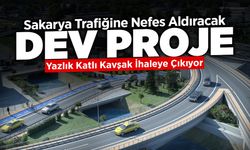 Sakarya Trafiğine Nefes Aldıracak Dev Proje
