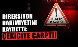 Kontrolden Çıkan Araç Çekiciye Çarptı: 1 Yaralı