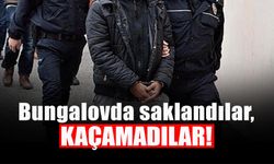 Aranan Zanlılar Bungalovda Yakalandı