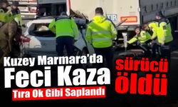 Kuzey Marmara’da Feci Kaza: Sürücü Öldü