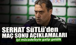 Serhat Sütlü’den Maç Sonu Açıklamaları