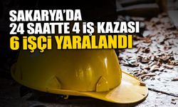 24 Saatte 4 İş Kazası 6 İşçi Yaralandı