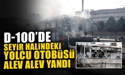 D-100'de Yolcu Otobüsü Alev Alev Yandı!