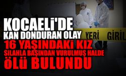 16 Yaşındaki Kız Silahla Başından Vurulmuş Halde Ölü Bulundu