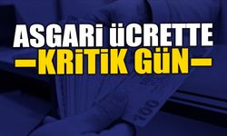 Asgari Ücrette Kritik Gün: Perşembe!