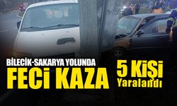 Bilecik-Sakarya Yolunda Feci Kaza: 5 Yaralı