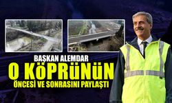 Başkan Alemdar O Köprünün Öncesi ve Sonrasını Paylaştı