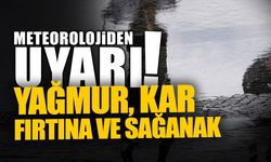 Meteorolojiden Uyarı: Yağmur, Kar, Fırtına ve Sağanak