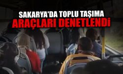 Sakarya'da Toplu Taşıma Araçları Denetlendi