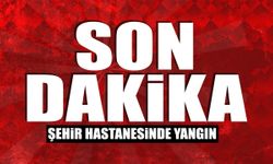 SON DAKİKA: Şehir Hastanesinde Yangın!
