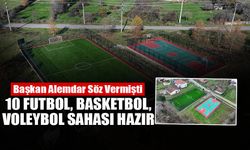 10 Futbol, Basketbol, Voleybol Sahası Hazır!